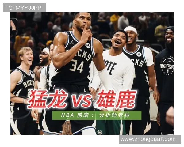 2019年5月24日猛龙与雄鹿精彩对决录像回放分析与精彩瞬间回顾