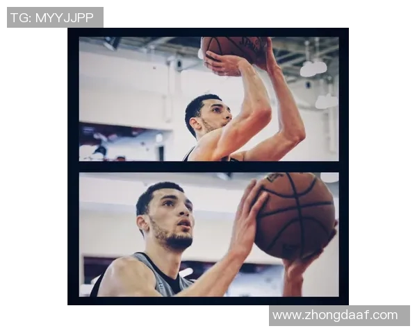 扎克拉文如何在NBA赛场上展现超凡实力与领导力